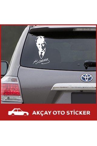 Mustafa Kemal Atatürk Imzalı Sticker Atatürk Sticker Oto Sticker (244552926)