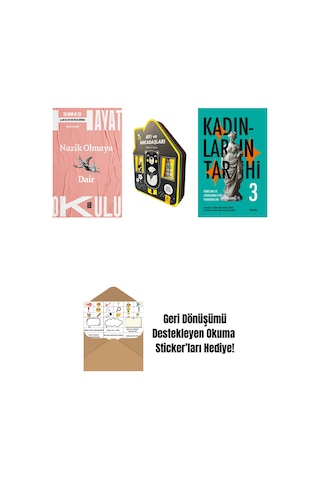 Hayat Okulu - Nazik Olmaya Dair + Ayı Ve Arkadaşları Keçe Kitap + Kadınların Tarihi 3 Ciltli + Okuma Sticker'ları