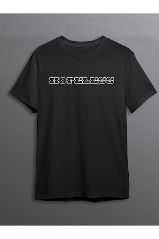 Hopeless Umutsuz Realistik Gerçekçi Tişört Unisex T-shirt 001
