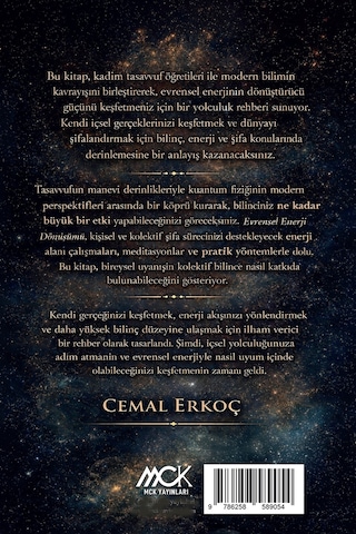 Evrensel Enerji Dönüşümü - Bilinç, Enerji Ve Şifanın Sentez Yo...
