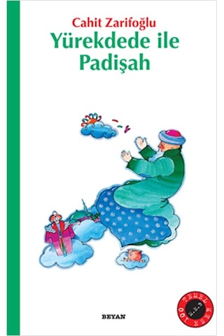 Yürekdede ile Padişah - Cahit Zarifoğlu - Beyan Yayınları Yürekdede ile Padişah - Cahit Zarifoğlu - Beyan Yayınları