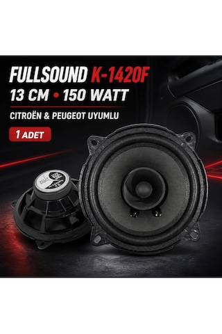 Fullsound K-1420f 13 Cm 150 Watt Araç Kapı Hoparlörü Siyah Renk İle Dinamik Ses Deneyimi Tip Citroen Peugeot Uyumlu