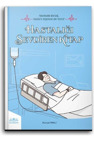 Hastalığı Sevdiren Kitap