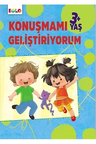 3+ Yaş Konuşmamı Geliştiriyorum - Berkay Dinç Çakır - Eolo