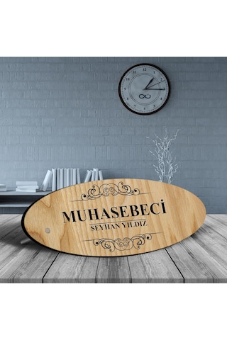 Kişiye Özel Mesleki Muhasebeci Ahşap Oval Masa İsimliği - 2