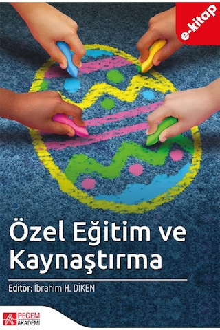 Özel Eğitim Ve Kaynaştırma E-kitap