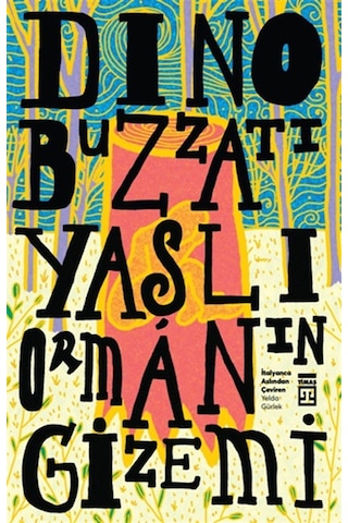Yaşlı Ormanın Gizemi