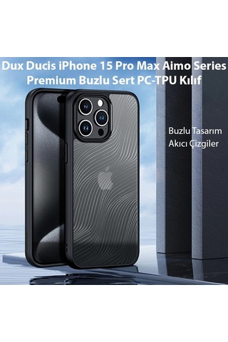 Dux Ducis Apple iPhone Uyumlu iPhone 15 Pro Max Aimo Series Premium Buzlu Sert Pc-tpu Kılıf- 5775 Siyah