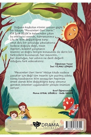 Mevsimleri Geri Verin Renkli Resimli - 6+yaş / Elif İpek Bilek