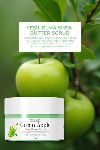 Yeşil Elma Shea Butter Scrub Besleyici Arındırıcı Ve Yenileyici Vücut Peelingi 280 Gr