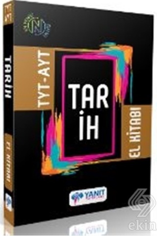 TYT AYT Tarih El Kitabı - Yanıt Yayınları