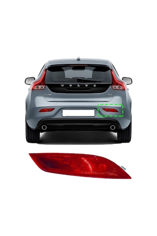 Volvo V40 Arka Tampon Reflektör Sis Farı Stop 2013 2019 SAĞ