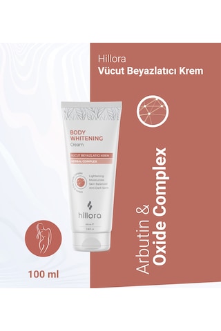 Hillora Vücut Beyazlatıcı Krem 100 ML