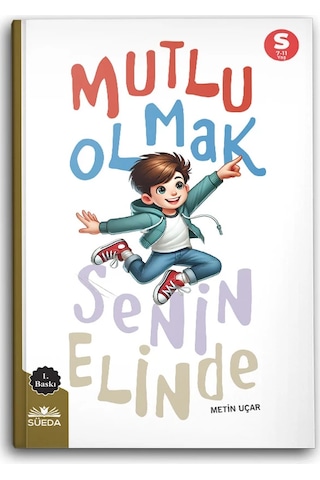 Mutlu Olmak Senin Elinde S
