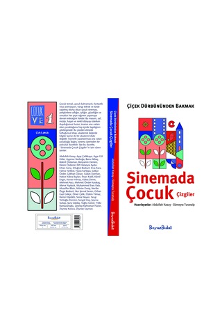 Çiçek Dürbününden Bakmak - Sinemada Çocuk Çizgiler