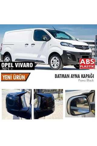 Opel Vivaro Yarasa Ayna Kapağı Batman Parlak Siyah Piano Black