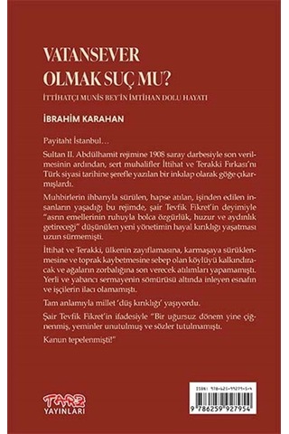 Vatan Sever Olmak Suç Mu İttihatçı Munis Bey İn İmtihan Dolu ...