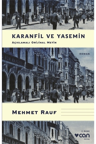 Karanfil Ve Yasemin (Açıklamalı Metin) - Mehmet Rauf - Can Yayınları