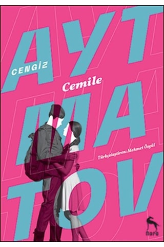 Cemile - Cengiz Aytmatov - Nora