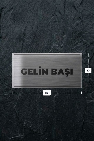 Gelın Başı Yazılı - Metal - Gümüş Renk - Kapı İsimliği - 20x10 Cm