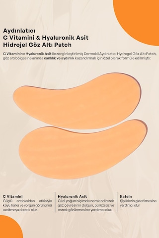 Dermokil Aydınlatıcı C Vitamini & Hayluronik Asit Hidrojel Patch Göz Altı Maskesi