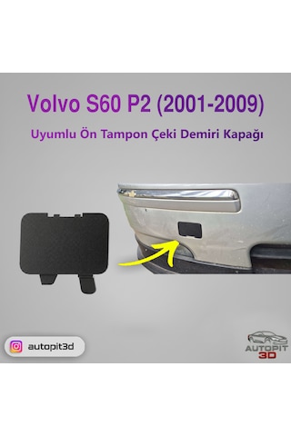 Volvo S60 P2 2001-2009 Uyumlu Ön Tampon Çeki Demiri Kapağı