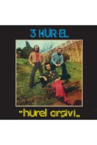 3 HÜREL - Sevenler Ağlarmış , LP Anadolu Rock 3 HÜREL - Sevenler Ağlarmış , LP Anadolu Rock