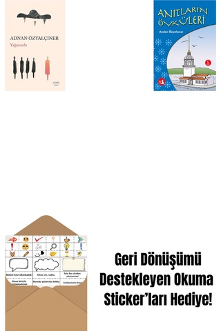 Yağmurda + Anıtların Öyküleri + Okuma Sticker'ları