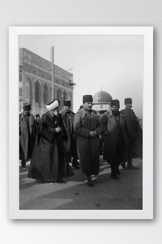 Enver Paşa Kudüs Ziyareti Çerçeveli Tablo