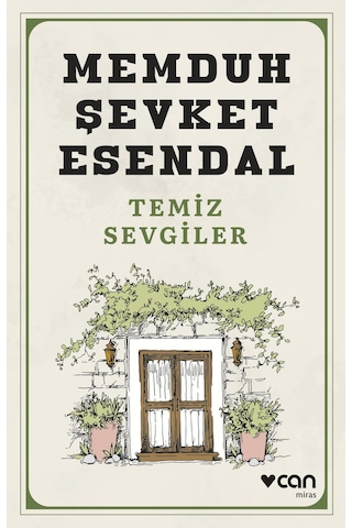 Temiz Sevgiler - Memduh Şevket Esandal - Can Yayınları