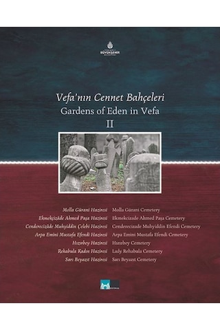 Vefanın Cennet Bahçeleri - Vefa Camii Haziresi( 2 Cilt ) 172769839
