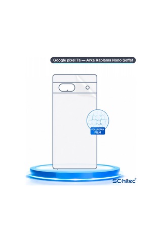 Schitec Google Pixel 7a Uyumlu Arka Yüzey Hidrojel Koruyucu Film 02449332