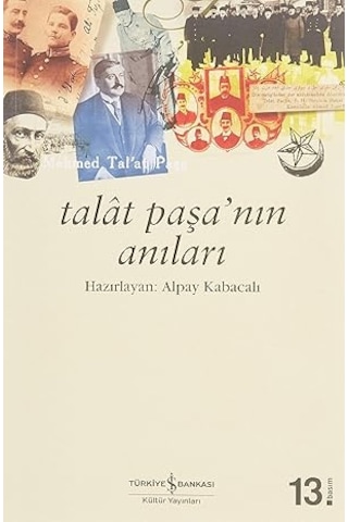 Yavuz Un Küpesi + Yahudi Devleti + Talat Paşa Nın Anıları + İlk Osmanlılar: Ve Batı Anadolu Beylikleri Dünyası