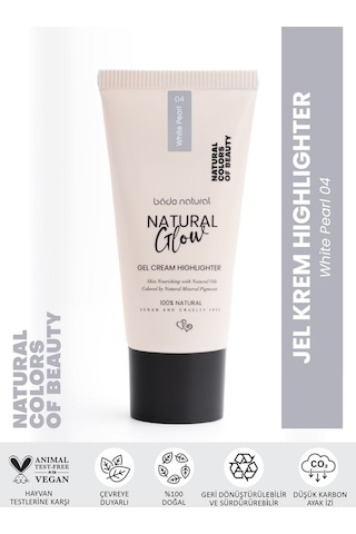 Bade Natural Jel Krem Highlighter White Pearl 04 %100 Doğal
