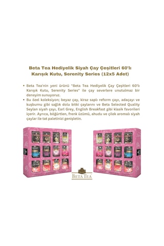 Beta Tea Hediyelik Çay Çeşitleri 60'lı Karışık Kutu, Serenity Series 12x5 Adet Siyah Çay, Beyaz Çay Ve Bitki Çayları