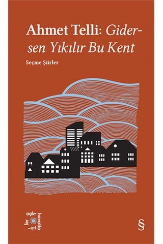 Su Çürüdü Ciltli + Everest Açıkhava 21 - Gidersen Yıkılır Bu Kent + Saklı Kalan + Okuma Sticker'ları