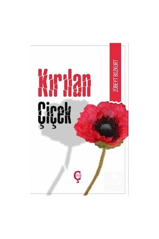 Mercankitap Kırılan Çiçek (Türkçe-Kürtçe) / Zübeyt Bozkurt