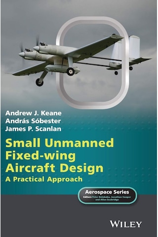 Small Unmanned Fixed-wing Aircraft Design: A Practical Approach