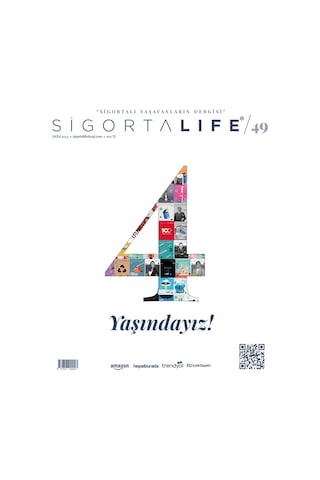Sigorta Life Dergi Sayı 49 Sigorta Life Dergi Sayı 49