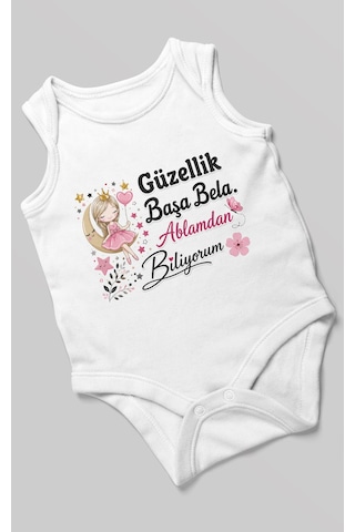 Morivokids Güzellik Başa Bela Ablamdan Biliyorum Sıfır Kol Bebek Zıbını %100 Pamuk Beyaz