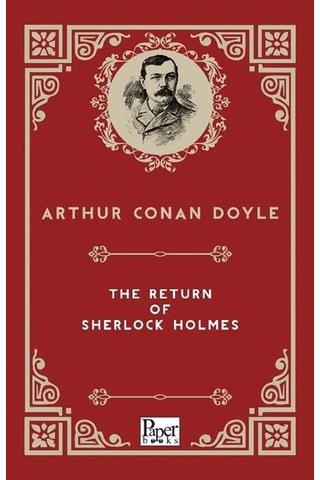The Return Of Sherlock Holmes - Arthur Conan Doyle - Paper Books The Return Of Sherlock Holmes - Arthur Conan Doyle - Paper Books