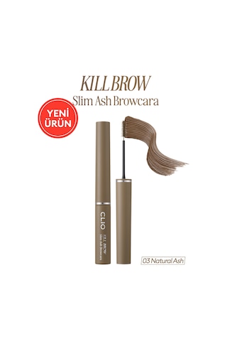 Ultra İnce Fırçalı, Yoğun Pigmentli Kaş Maskarası Clıo Kill Brow Slim Ash Browcara 03 Natural Ash 69423735