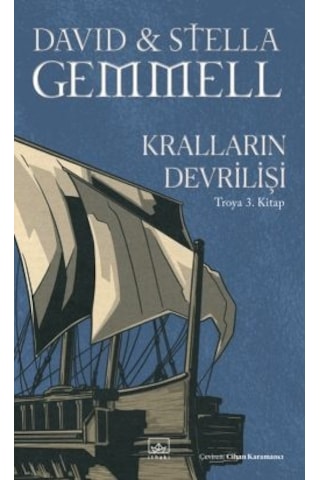 Kralların Devrilişi / Troya 3. Kitap + Gümüş Yayın Tanrısı Troya 1. Kitap