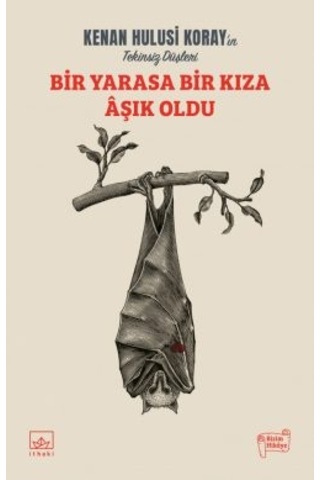 Gece Kuşu & Bir Yarasa Bir Kıza Âşık Oldu + Bir Yarasa Bir Kıza Aşık Oldu