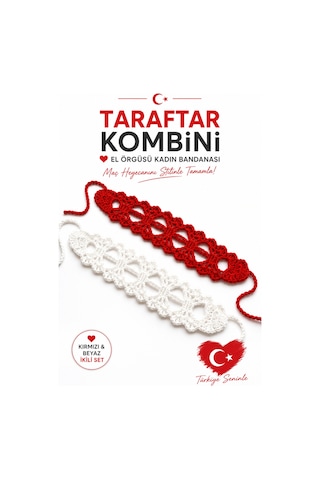 Türkiye Kadın Taraftar Bandanası El Örgüsü Kırmızı Beyaz Saç Bandı Milli Takım Kombini Ayarlanabilir İkili Set