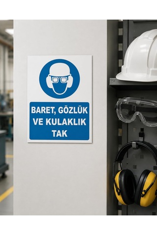 İş Güvenliği Uyarı Levhası Baret, Gözlük Ve Kulaklık Tak Beyaz 33 X 42 Karbonnm2070