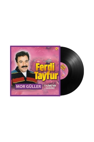 Ferdi Tayfur - Mor Güller / Fadime'nin Düğünü Plak