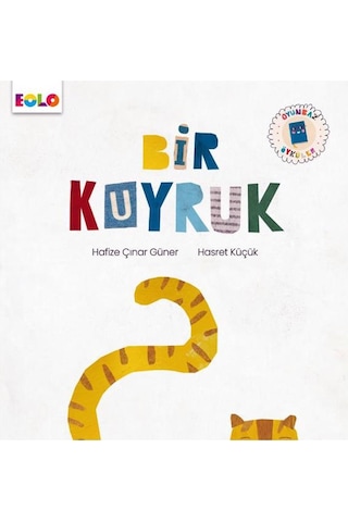 Eolo Bir Kuyruk Oyunbaz Öyküler