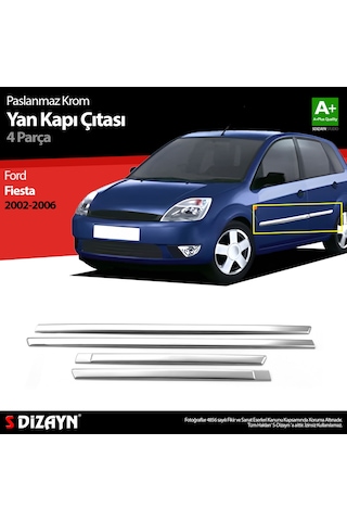 S-Dizayn Ford Fiesta Krom Yan Kapı Çıtası 4 Prç 2002-2006