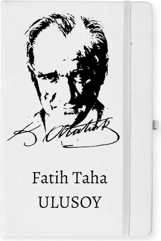 Kişiye Özel Atatürk Süliet Tasarımlı  Defter
